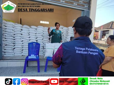 Penyaluran Bantuan Pangan Berupa Beras di desa Tinggarsari
